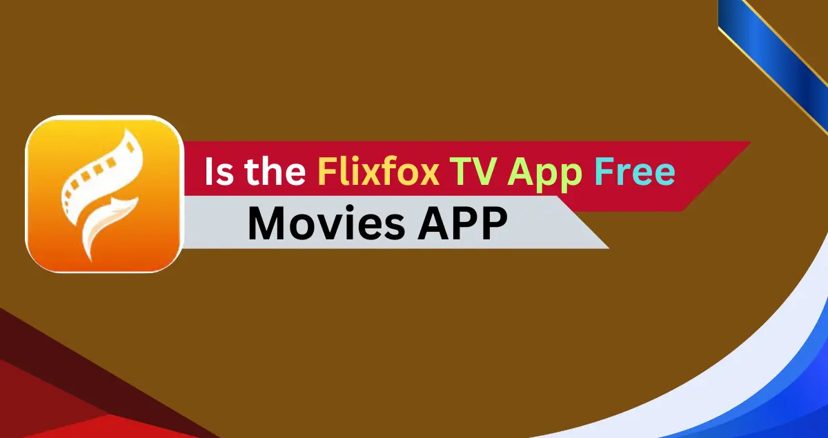 Is the Flixfox TV App Free